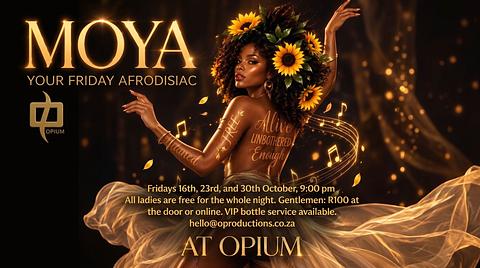 Moya - Your Friday AfroDisiac