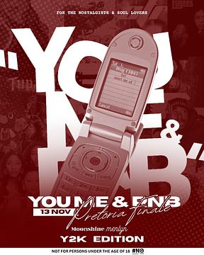You, Me & RnB - Pretoria ( Y2K Edition )